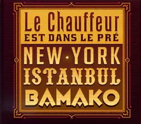 Couverture du produit · New-York-Istanbul-Bamako
