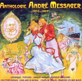 Couverture du produit · Anthologie André Messager