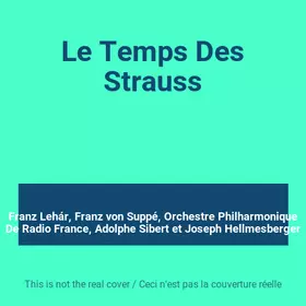 Couverture du produit · Le Temps Des Strauss