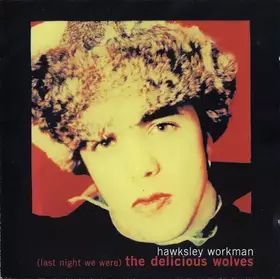 Couverture du produit · (Last Night We Were) The Delicious Wolves