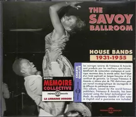Couverture du produit · The Savoy Ballroom - House Bands 1931-1955