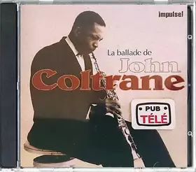 Couverture du produit · La Ballade De John Coltrane