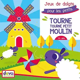 Couverture du produit · Tourne Moulin : Jeux de Doigts pour Les Petits