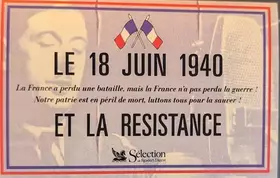 Couverture du produit · Le 18 Juin1940 Et La Résistance