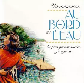 Couverture du produit · Un Dimanche Au Bord De L'Eau