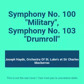 Couverture du produit · Symphony No. 100 "Military", Symphony No. 103 "Drumroll"