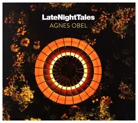 Couverture du produit · Late Night Tales: Agnes Obel