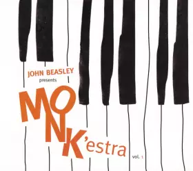 Couverture du produit · John Beasley presents MONK'estra vol. 1