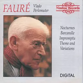 Couverture du produit · Fauré: Nocturnes / Barcarolle / Impromptus / Thème and Variations