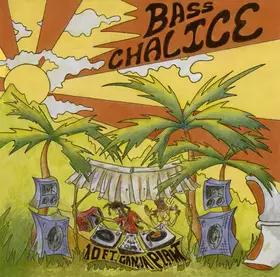 Couverture du produit · Bass Chalice