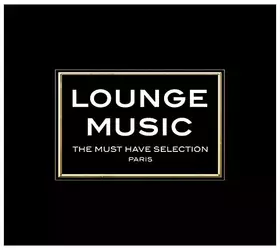 Couverture du produit · Lounge Music Must Have. [Import]