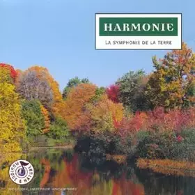 Couverture du produit · Harmonie : La symphonie de la Terre