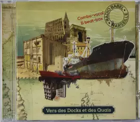 Couverture du produit · Vers Des Docks Et Des Quais