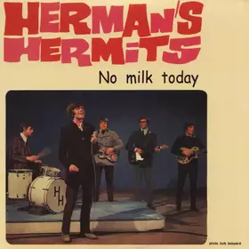 Couverture du produit · No Milk Today · 1964 / 1971