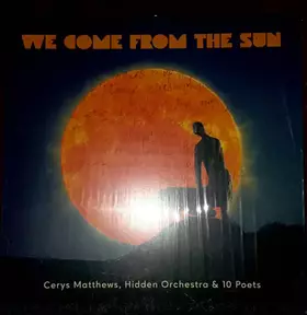 Couverture du produit · We Come From The Sun