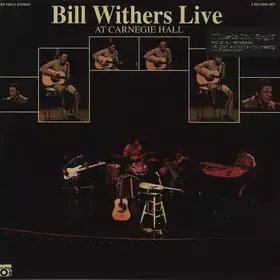 Couverture du produit · Bill Withers Live At Carnegie Hall