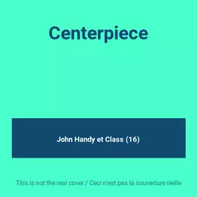 Couverture du produit · Centerpiece