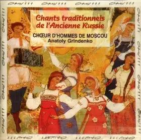 Couverture du produit · Chants Traditionnels de l'Ancienne Russie