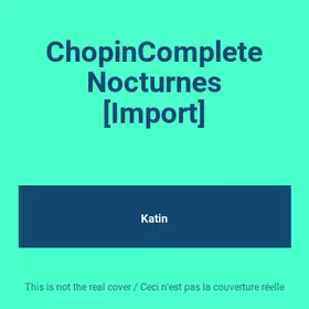Couverture du produit · ChopinComplete Nocturnes [Import]