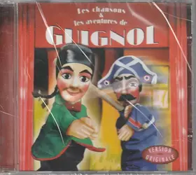 Couverture du produit · Les Chansons Et Les Aventures De Guignol (Version Originale)