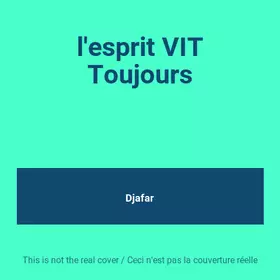 Couverture du produit · l'esprit VIT Toujours
