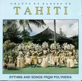Couverture du produit · Chants & Danses de Tahiti [Import]