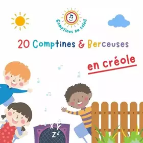 Couverture du produit · 20 COMPTINES / BERCEUSES EN CREOLE