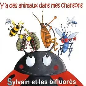 Couverture du produit · Y'a des Animaux dans Mes Chansons