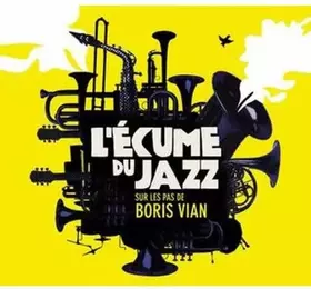 Couverture du produit · L'ecume du Jazz [Import]