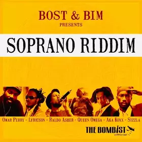 Couverture du produit · Bost & Bim Presents Soprano Riddim 