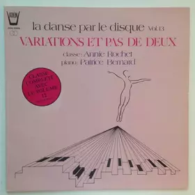 Couverture du produit · La Danse Par Le Disque Vol. 13 Variations Et Pas De Deux 