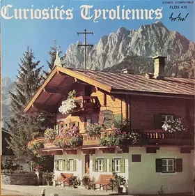 Couverture du produit · Curiosités Tyroliennes