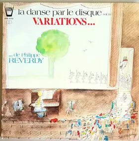 Couverture du produit · La Danse Par Le Disque Vol.14 Variations...