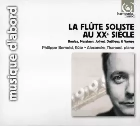 Couverture du produit · La Flûte Soliste Au XXe Siècle