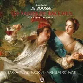 Couverture du produit · Les Fastes De Bacchus