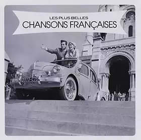 Couverture du produit · Les Plus Belles Chansons Françaises