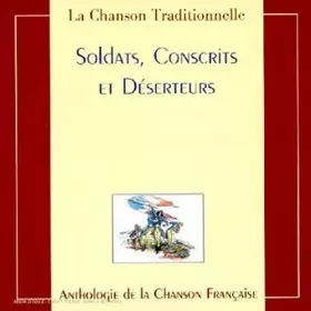 Couverture du produit · Soldats Conscrits et Deserteur [Import]