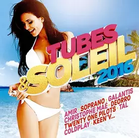 Couverture du produit · Tubes et Soleil 2016