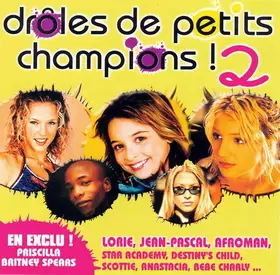 Couverture du produit · Drôles De Petits Champions ! 2