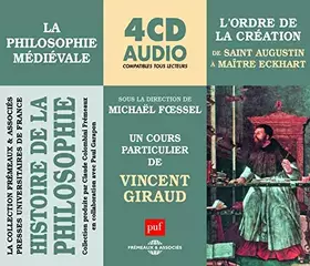Couverture du produit · L'ordre de la création: De saint Augustin à Maître Eckhart