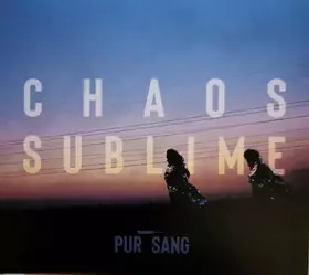 Couverture du produit · Chaos Sublime