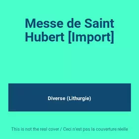 Couverture du produit · Messe de Saint Hubert [Import]