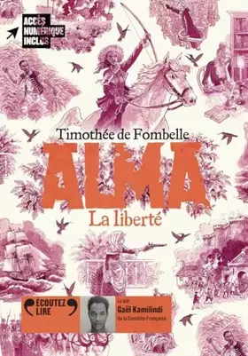 Couverture du produit · Alma: La liberté (3)