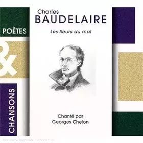 Couverture du produit · Charles Baudelaire - Les Fleurs Du Mal