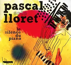 Couverture du produit · Le Silence du Piano [Import]