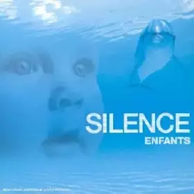 Couverture du produit · Silence enfants