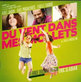 Couverture du produit · Du Vent Dans Mes Mollets (La Bande Originale Du Film)