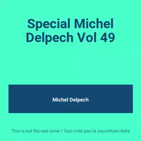 Couverture du produit · Special Michel Delpech Vol 49