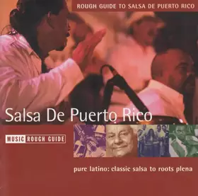 Couverture du produit · The Rough Guide To Salsa De Puerto Rico