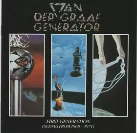 Couverture du produit · First Generation (Scenes From 1969-1971)